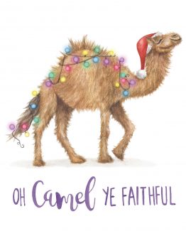 Oh Camel Ye Faithful – Camel Greeting Card