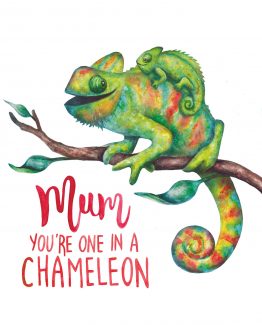 Mum in a Chameleon – Chameleon Greeting Card